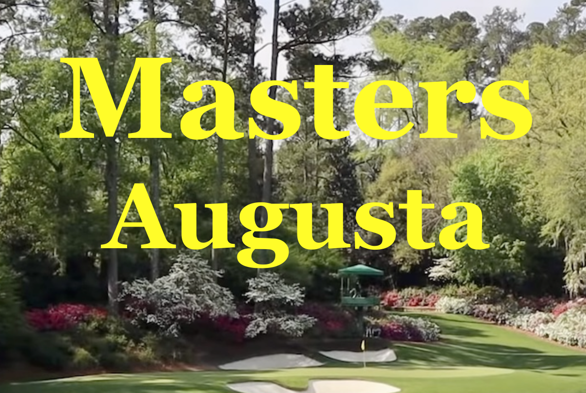 The Masters - Augusta National Golf Club